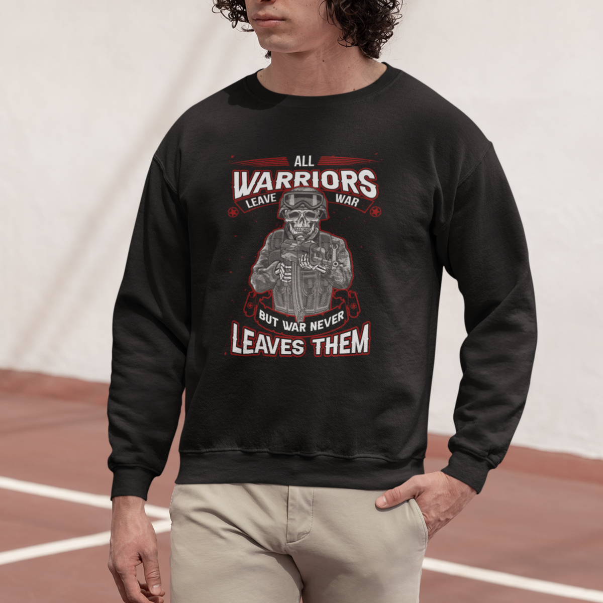 Veteran PTSD Sweatshirt All Warriors Leave War But War Never Leaves Them Skeleton Soldier - Wonder Print Shop
