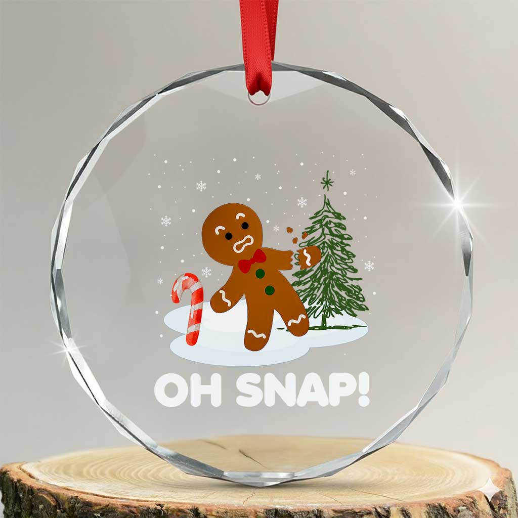 Gingerbread Crystal Glass Ornament Oh Snap Funny Christmas Cookie Baking Squad - Wonder Print Shop
