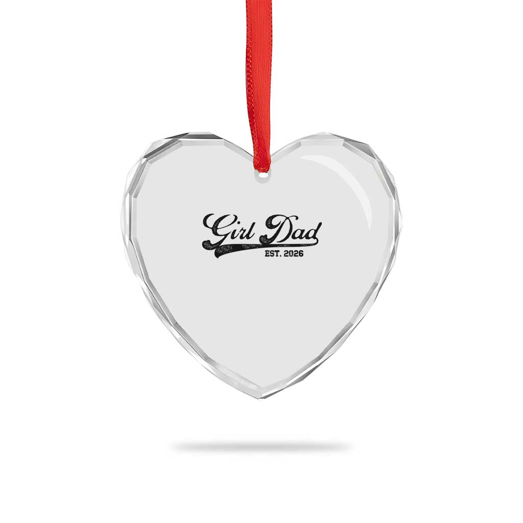 Girl Dad Est 2026 Heart Crystal Glass Ornament Dad Of Girl 2026 Baby Announcement - Wonder Print Shop