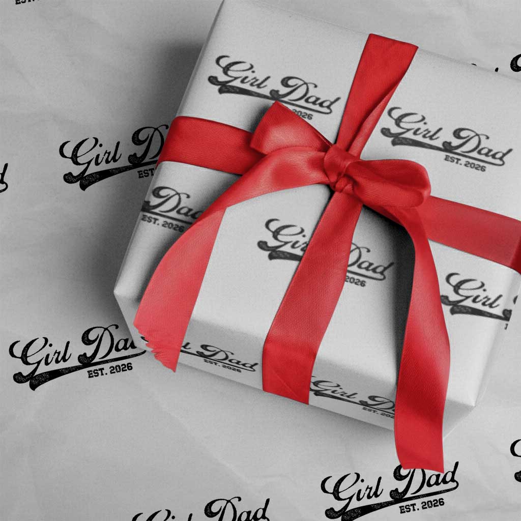 Girl Dad Est 2026 Wrapping Paper Roll Dad Of Girl 2026 Baby Announcement - Wonder Print Shop