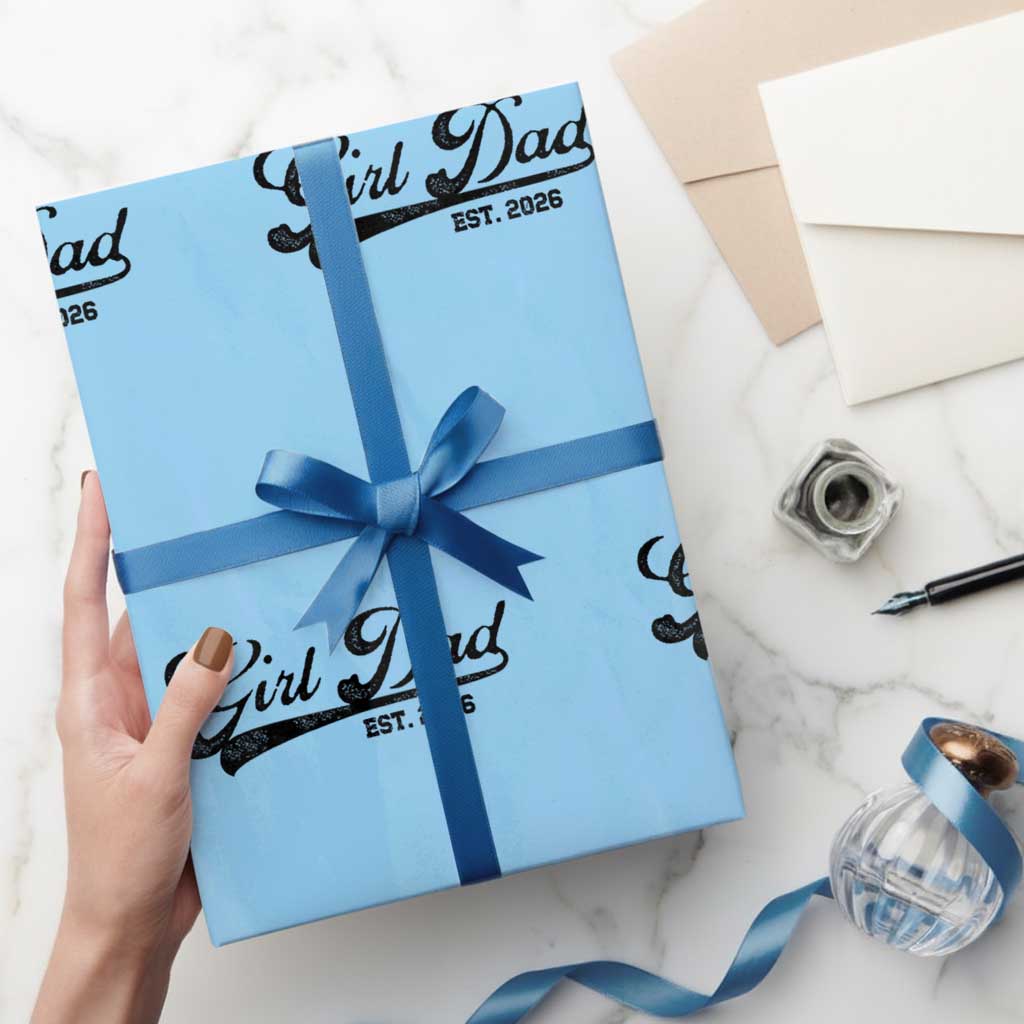 Girl Dad Est 2026 Wrapping Paper Roll Dad Of Girl 2026 Baby Announcement - Wonder Print Shop