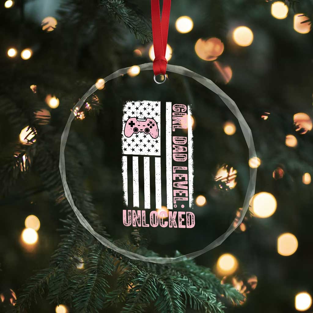 Girl Dad Level Unlocked Crystal Glass Ornament Funny New Dad