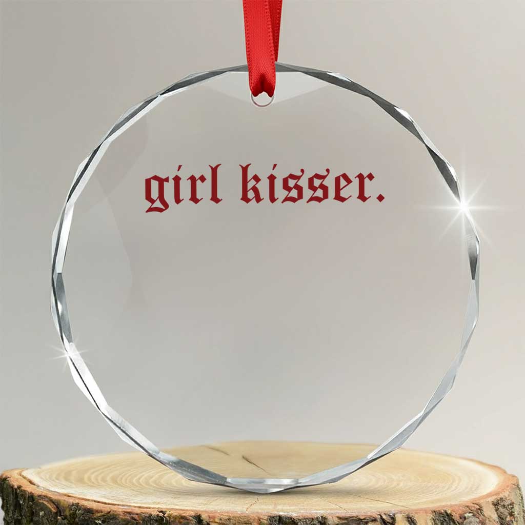 Girl Kisser Crystal Glass Ornament Funny Lesbian Pride - Wonder Print Shop