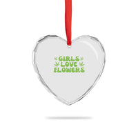 Girls Love Flowers Weed Cannabis Heart Crystal Glass Ornament Funny Marijuana 420 Gift