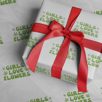 Girls Love Flowers Weed Cannabis Wrapping Paper Roll Funny Marijuana 420 Gift