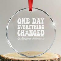 Glioblastoma Awareness Crystal Glass Ornament Fight Brain Tumor Cure Groovy