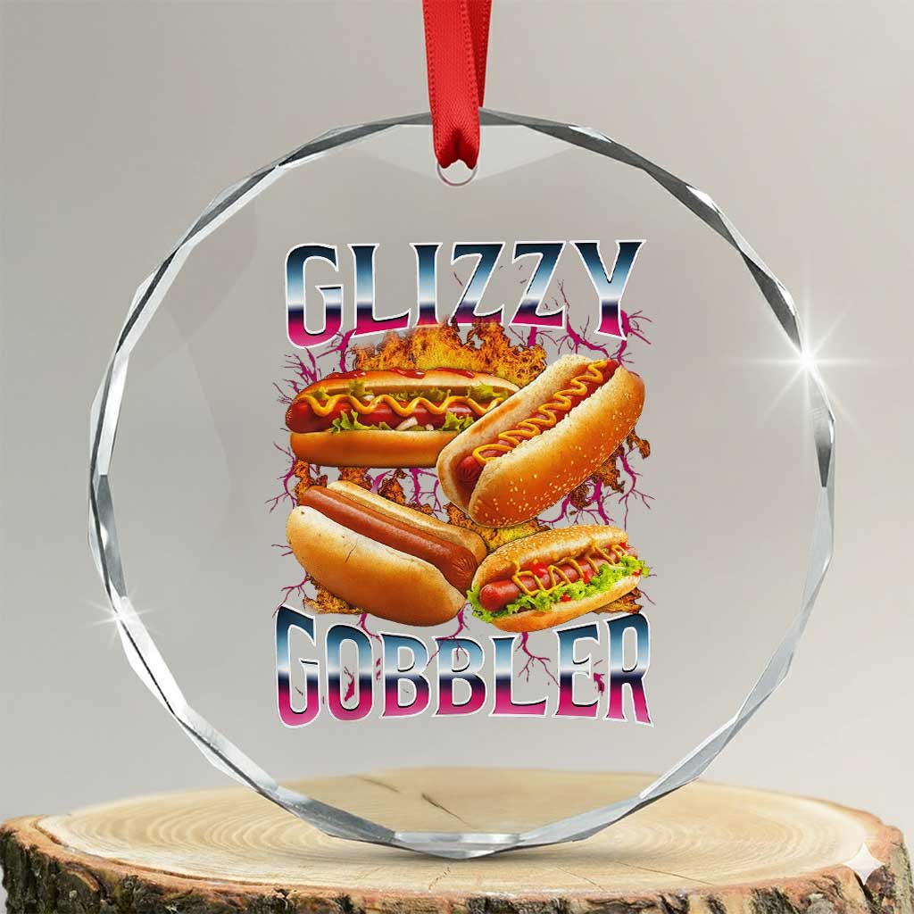 Glizzy Gobbler Crystal Glass Ornament Vintage Hot Dog Meme Funny Foodie Gen Z - Wonder Print Shop