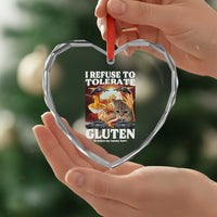 Gluten Intolerance Cat Meme Heart Crystal Glass Ornament I Refuse To Tolerate Gluten