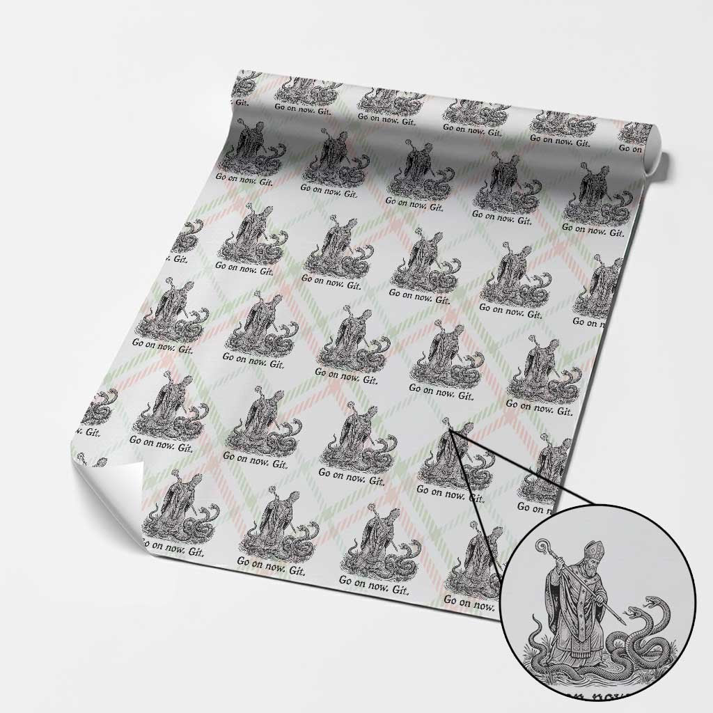 Go On Now Git Funny Saint Patrick Banishing Snakes Wrapping Paper Roll Irish History Humor St Patricks Day