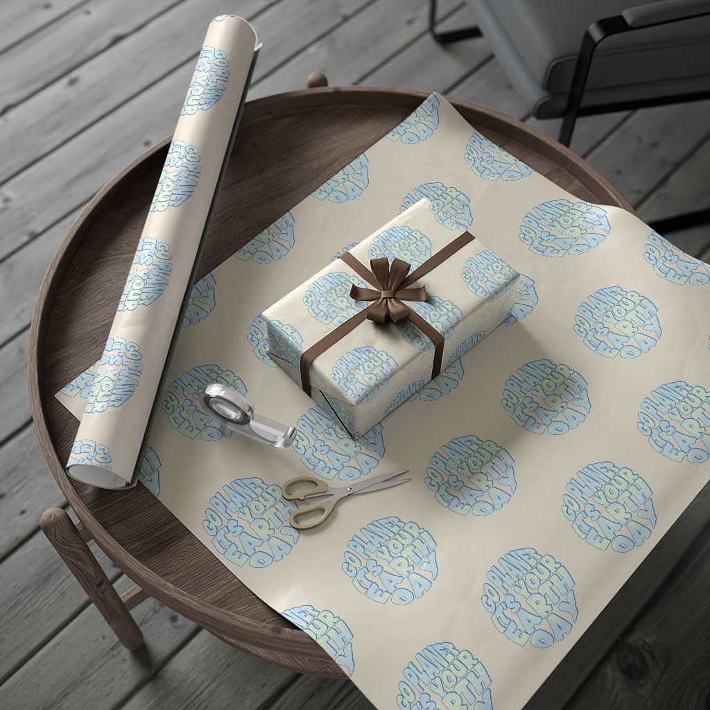 Go Planet It Is Your Earth Day Wrapping Paper Roll Environmental Activism