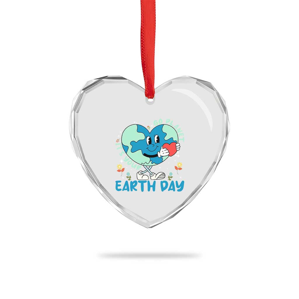 Go Planet It's Your Earth Day Heart Crystal Glass Ornament Cute Nature Lover Heart Earth