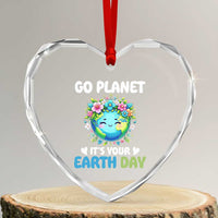 Go Planet It's Your Earth Day Heart Crystal Glass Ornament Funny Sarcastic Nature Lover