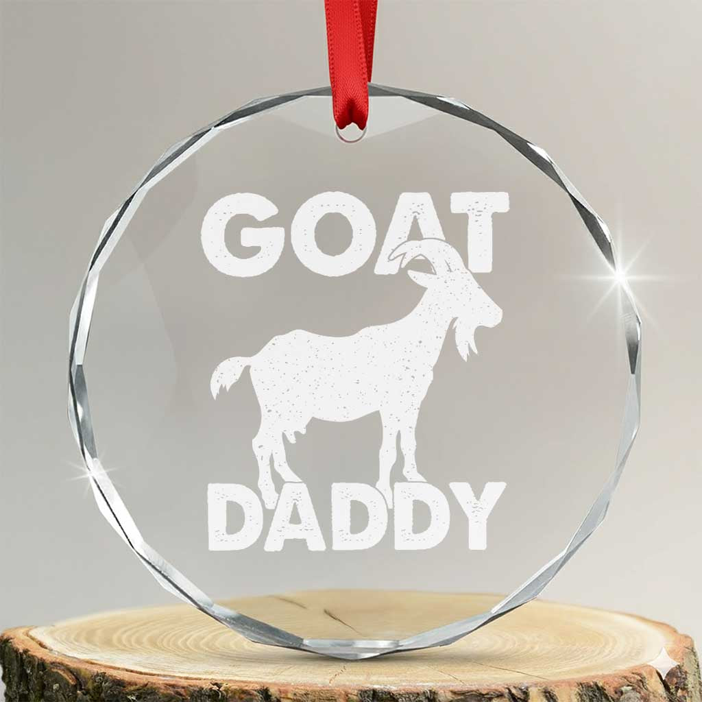 Goat Daddy Crystal Glass Ornament Funny Fathers Day Presents For Goat Dad