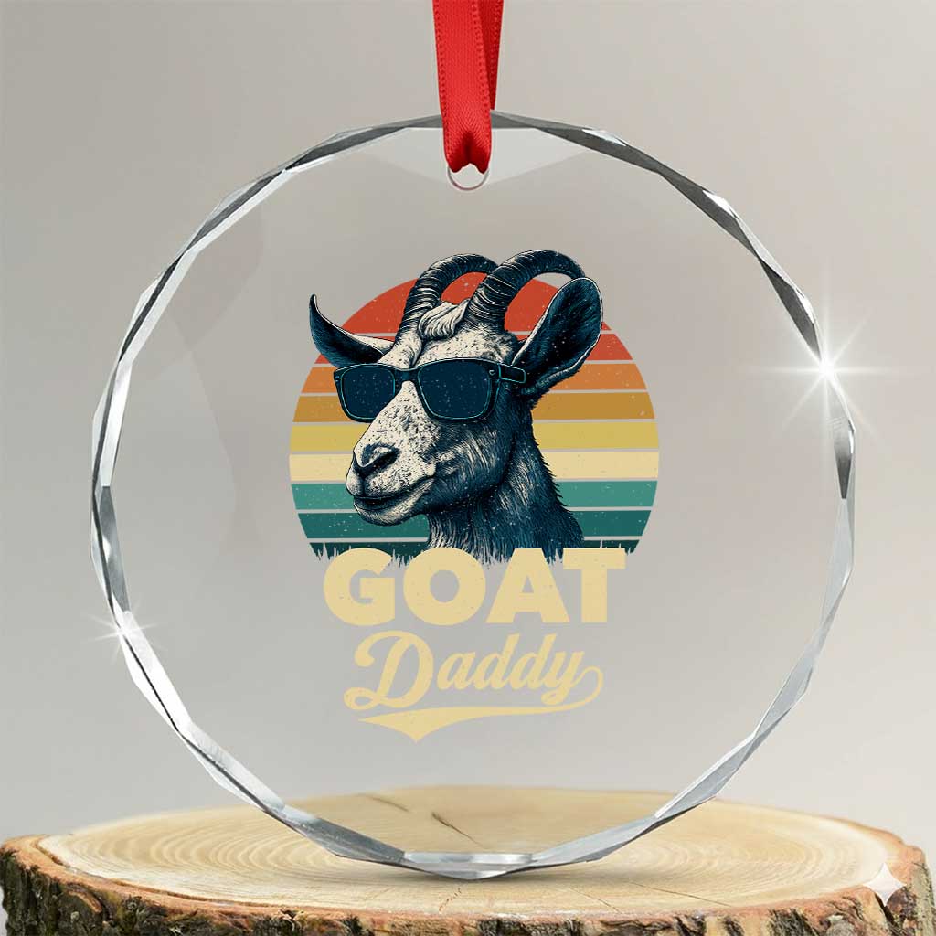 Goat Daddy Crystal Glass Ornament Funny Goat Father Retro Vintage