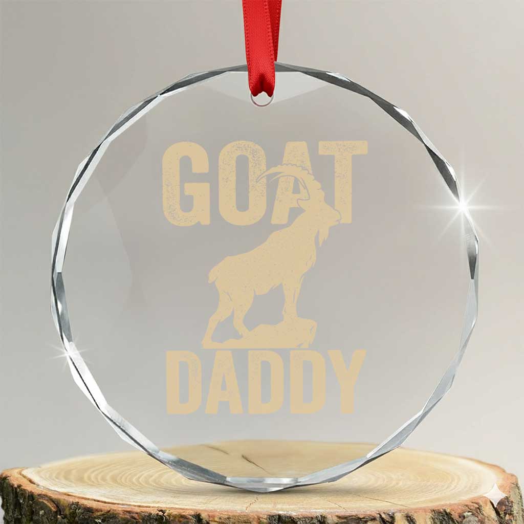Goat Daddy Crystal Glass Ornament Funny Goat Father Vintage