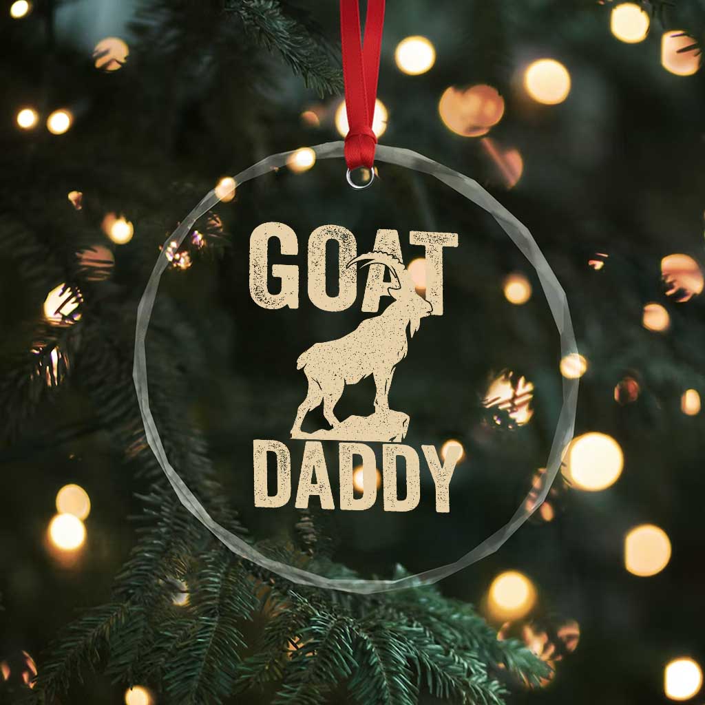 Goat Daddy Crystal Glass Ornament Funny Goat Father Vintage
