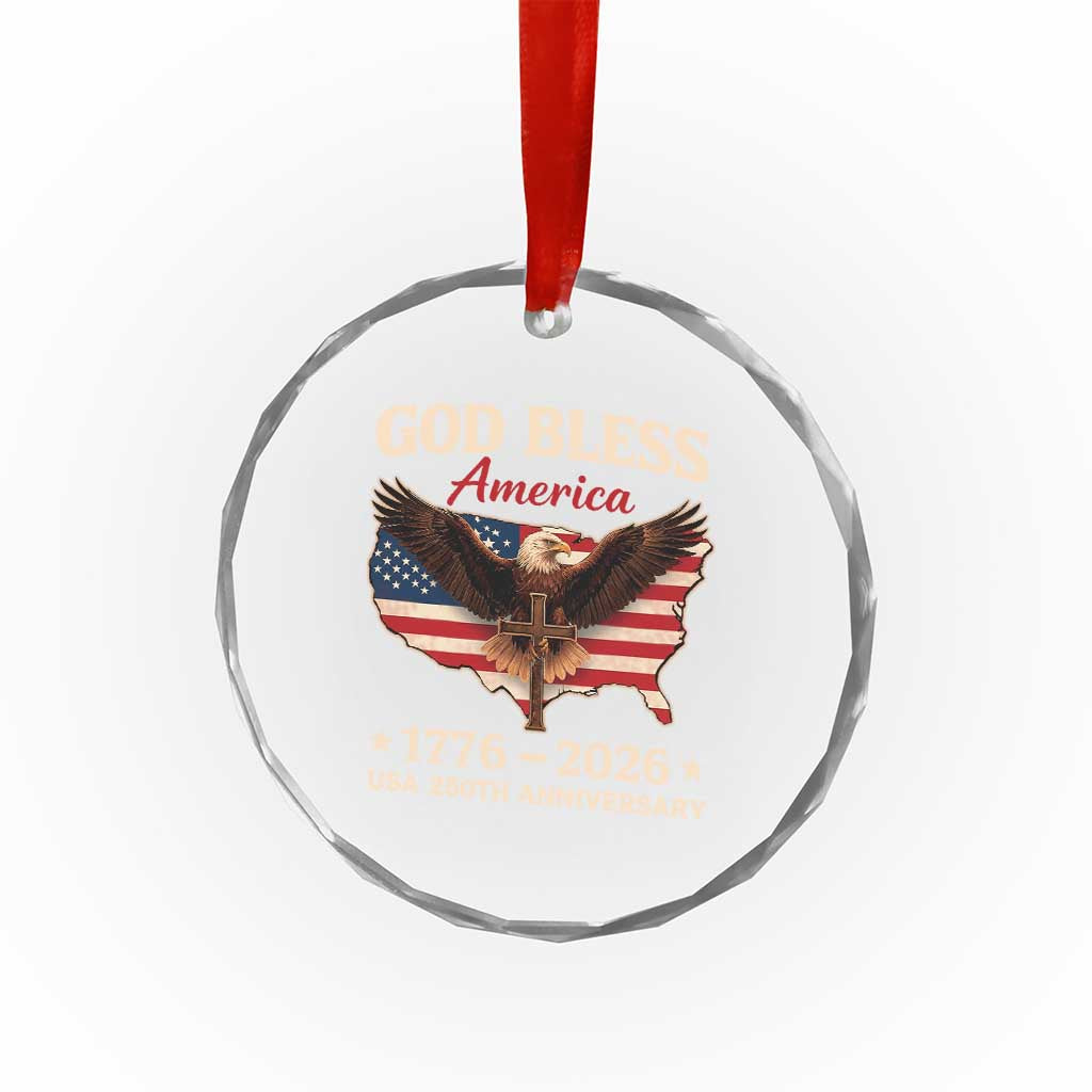 God Bless America 250th Anniversary Crystal Glass Ornament 250 Years USA 4th Of July