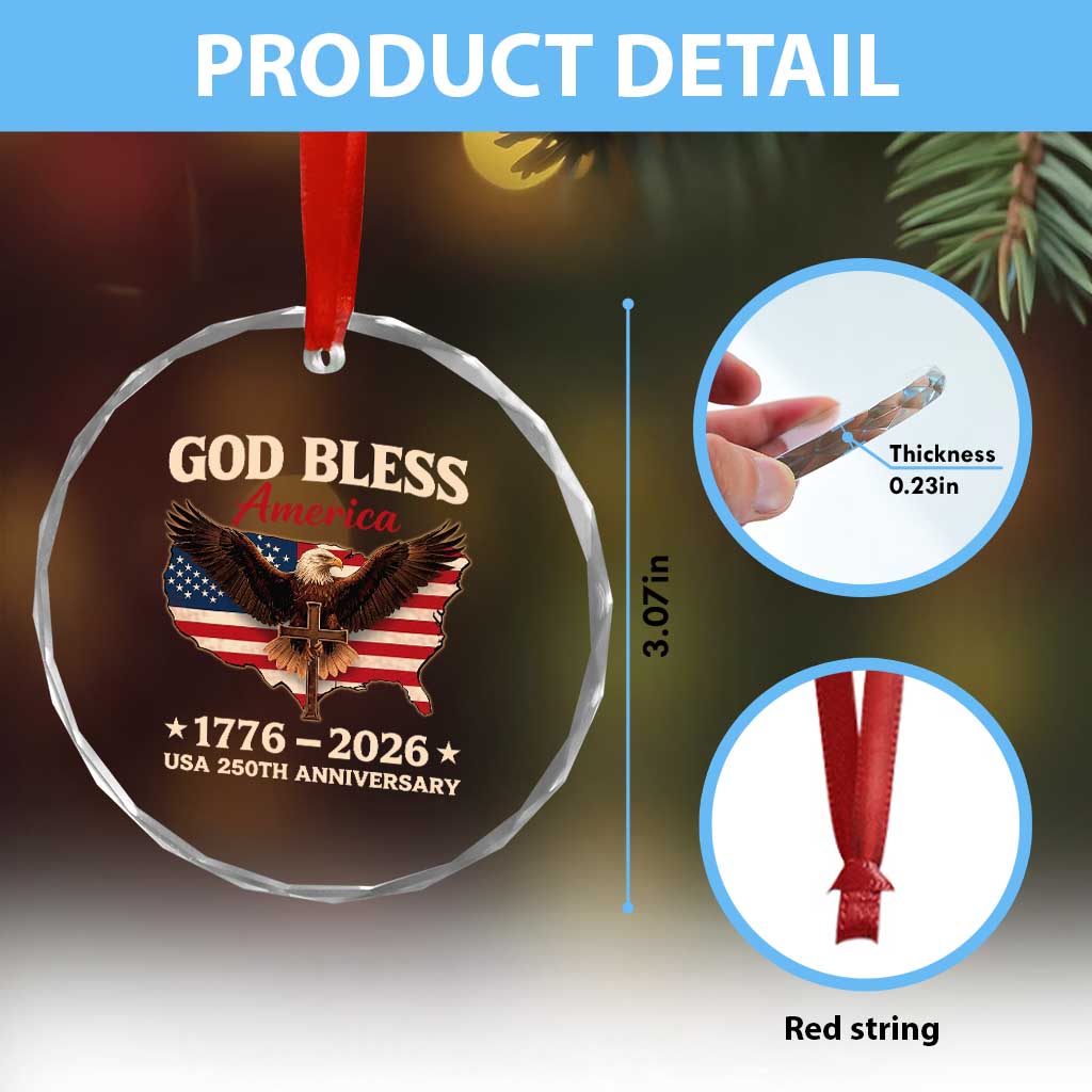 God Bless America 250th Anniversary Crystal Glass Ornament 250 Years USA 4th Of July