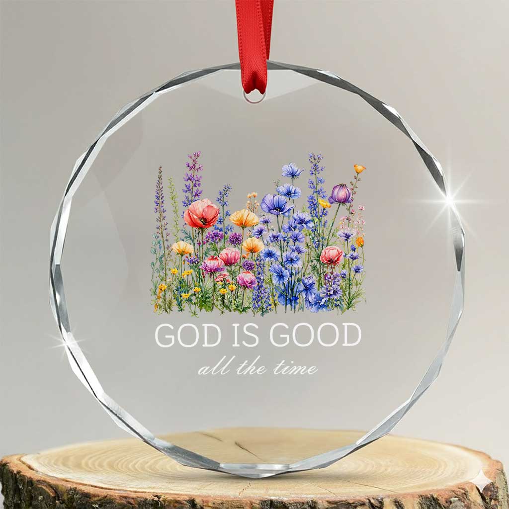 God Is Good Crystal Glass Ornament Wildflower Christian Jesus Graphic Religious Bible Verse