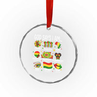 God Says I Am Juneteenth Christian Crystal Glass Ornament Pan-African Afrocentric Faith Bible Verses Freedom Day