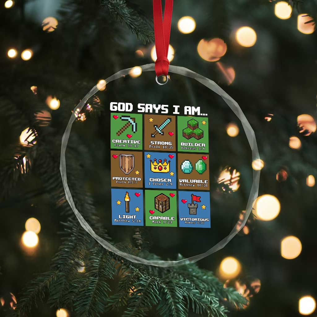 God Says I Am Pixel Art Graphic Crystal Glass Ornament Christian Affirmation Gamer Bible Verses - Wonder Print Shop
