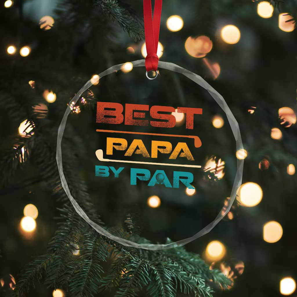 Golf Dad Crystal Glass Ornament Best Papa By Par Golfing Golfer Funny Fathers Day Gifts - Wonder Print Shop