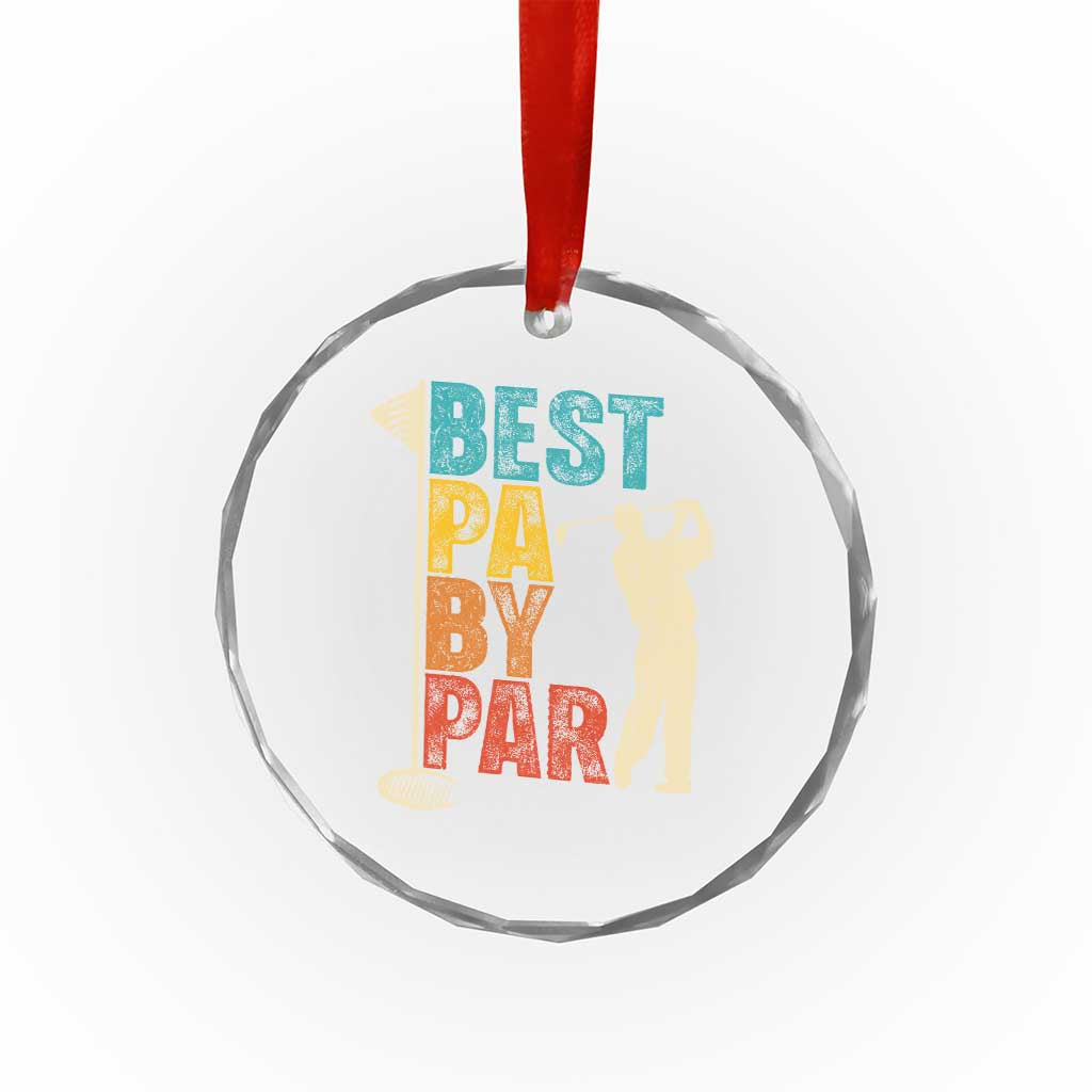 Golf Gifts for Dad Crystal Glass Ornament Retro Best Pa By Par Fathers Day - Wonder Print Shop
