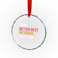 Good Better Best Chicago Pro Football Mantra Crystal Glass Ornament No Kings Protest Stop Sign - Wonder Print Shop