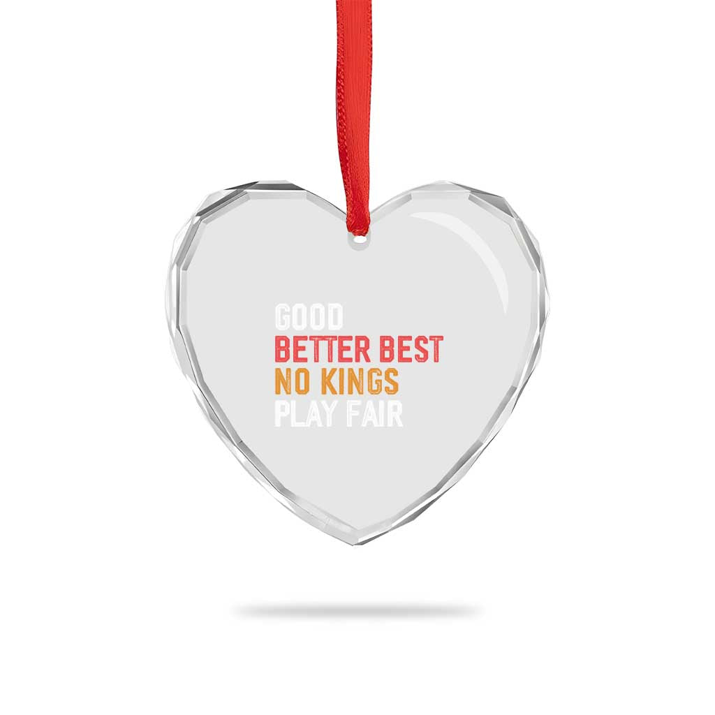 Good Better Best Chicago Pro Football Mantra Heart Crystal Glass Ornament No Kings Protest Stop Sign - Wonder Print Shop