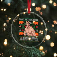 Good Better Best Shirtless Ben Crystal Glass Ornament Funny Football Coach Meme Ugly Sweater Gift for Fans - Wonder Print Shop