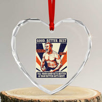 Good Better Best Shirtless Ben Heart Crystal Glass Ornament Retro Funny Football Coach Meme Gift for Fans - Wonder Print Shop