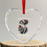 Good Moms Say Bad Words Heart Crystal Glass Ornament Funny Sarcastic Skeleton Mom Mother’s Day