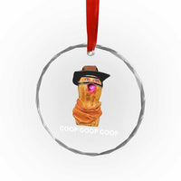 Goop Goop Goop Meme Crystal Glass Ornament Unhinged Cowboy Peanut Core Weirdos - Wonder Print Shop