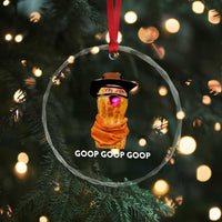 Goop Goop Goop Meme Crystal Glass Ornament Unhinged Cowboy Peanut Core Weirdos - Wonder Print Shop