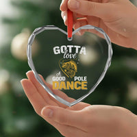 Gotta Love A Good Pole Dance Fishing Heart Crystal Glass Ornament Funny Fisherman Grandpa Dad Uncle Boyfriend - Wonder Print Shop