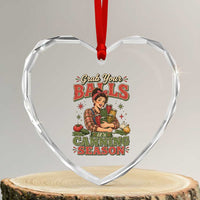 Grab Your Balls Its Canning Season Funny Food Preservation Heart Crystal Glass Ornament