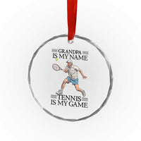Grandpa Is My Name Tennis Is My Game Crystal Glass Ornament Funny Tennis Quote - Wonder Print Shop
