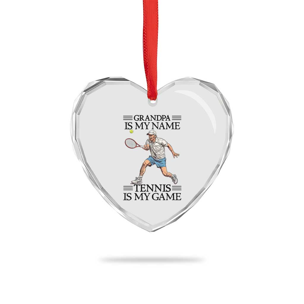 Grandpa Is My Name Tennis Is My Game Heart Crystal Glass Ornament Funny Tennis Quote - Wonder Print Shop