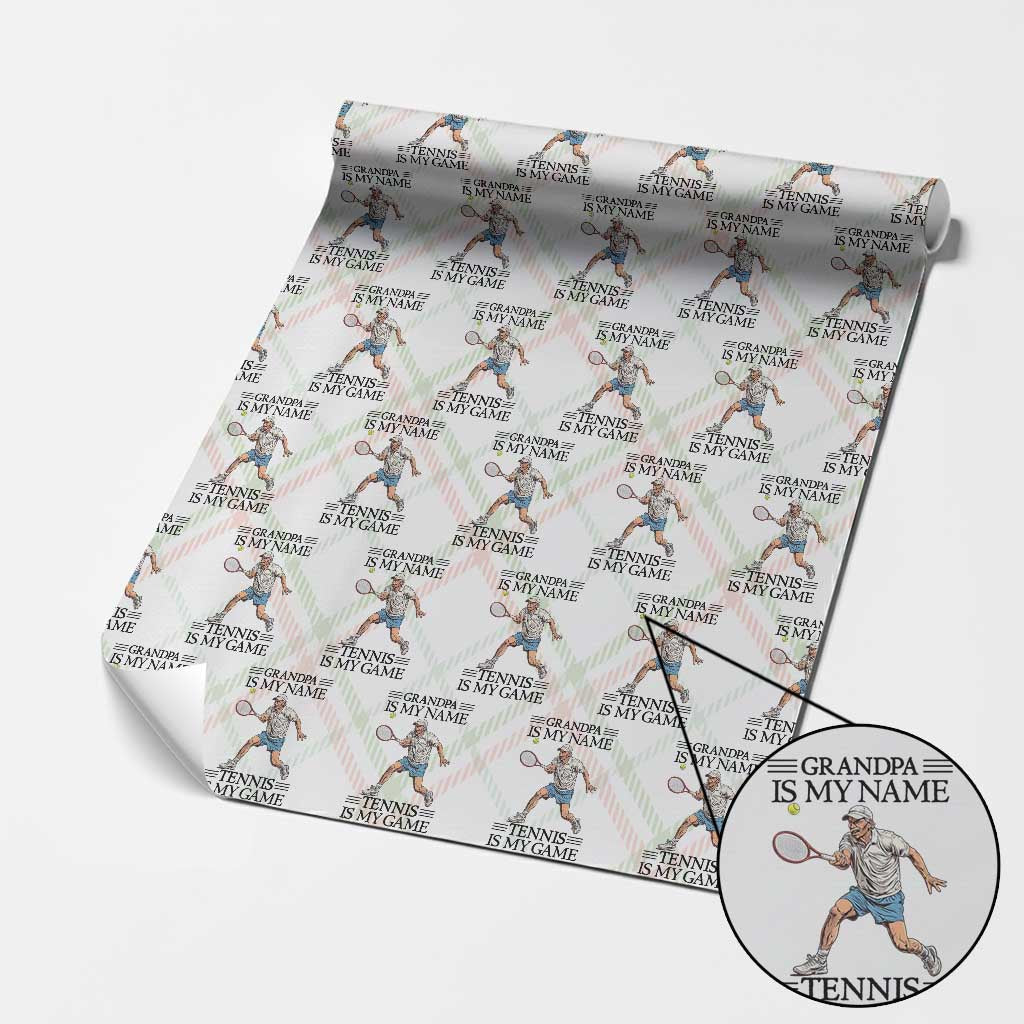 Grandpa Is My Name Tennis Is My Game Wrapping Paper Roll Funny Tennis Quote - Wonder Print Shop