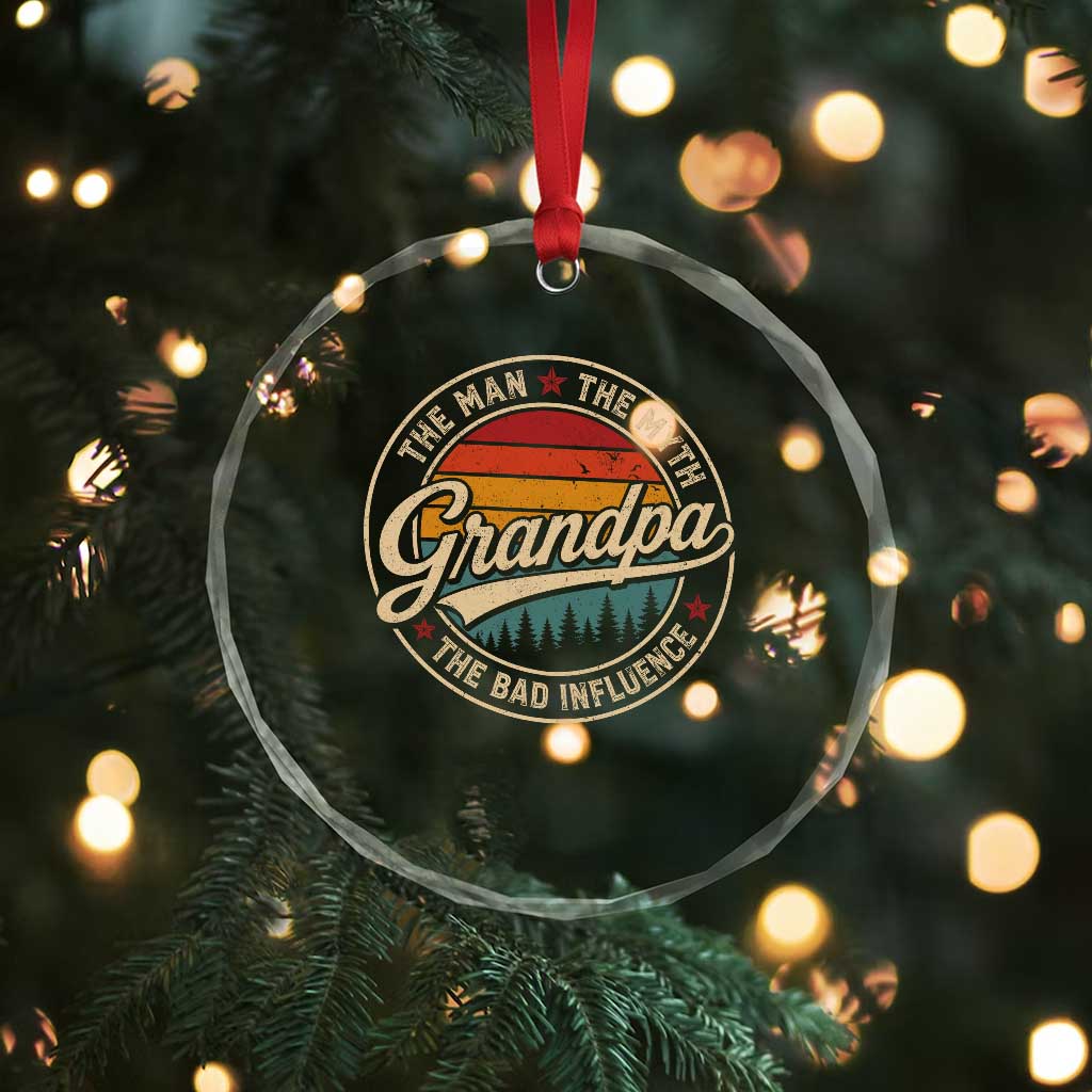 Grandpa The Man The Myth The Bad Influence Crystal Glass Ornament Retro Forest Father's Day