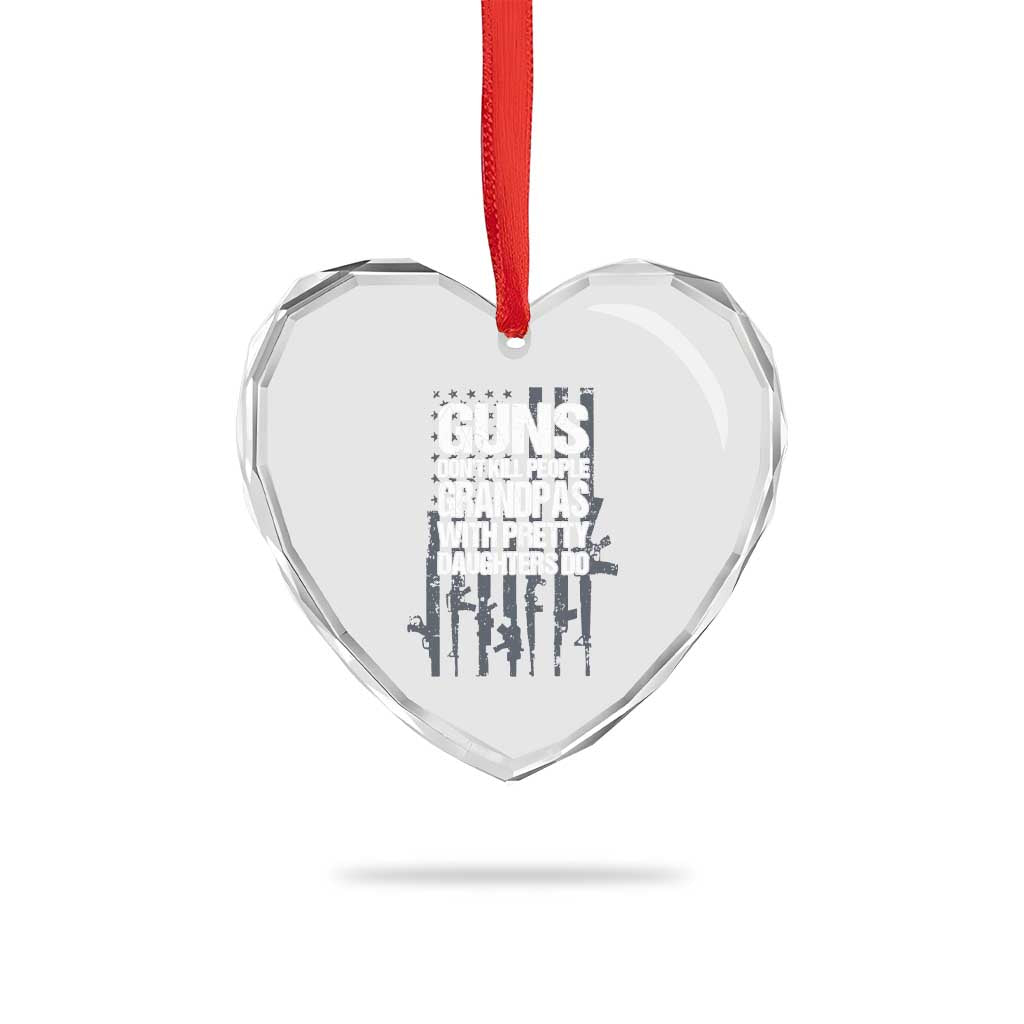 Grandpas With Pretty Daughters Heart Crystal Glass Ornament Funny Grandpa Gun American Flag
