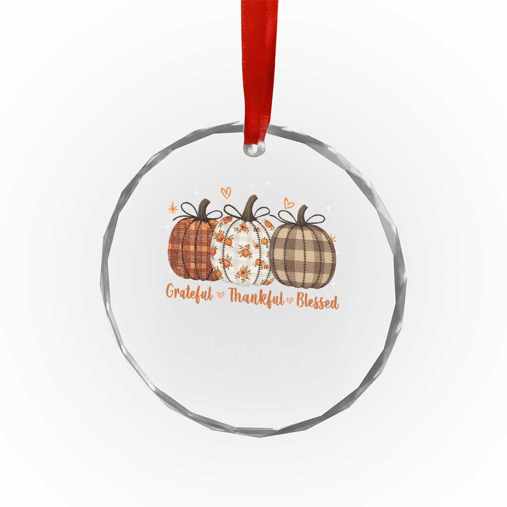 Grateful Thankful Blessed Pumpkin Crystal Glass Ornament Hello Thanksgiving Cozy Fall Autumn Rustic - Wonder Print Shop