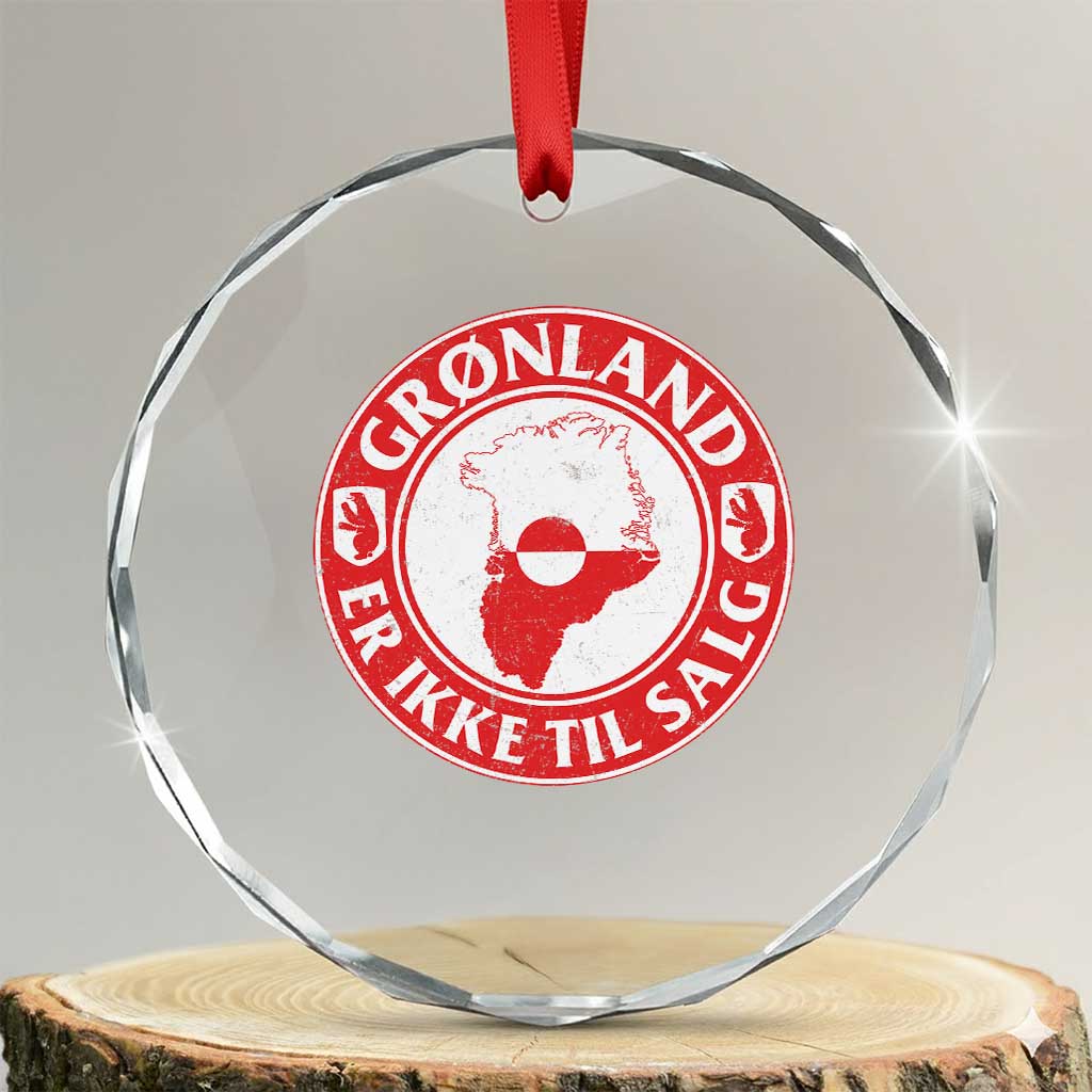 Greenland Is Not For Sale Crystal Glass Ornament Gronland Er Ikke Til Salg Greenland Protest