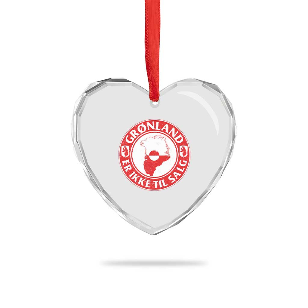 Greenland Is Not For Sale Heart Crystal Glass Ornament Gronland Er Ikke Til Salg Greenland Protest