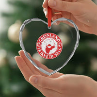 Greenland Is Not For Sale Heart Crystal Glass Ornament Gronland Er Ikke Til Salg Greenland Protest