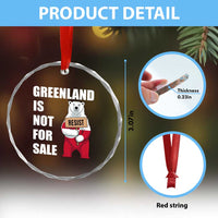 Greenland Not For Sale Crystal Glass Ornament Anti Authoritarian Political Gag Gift