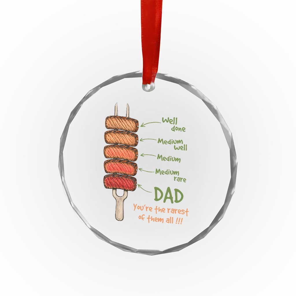 Grill Dad Crystal Glass Ornament You're The Rarest of Them All BBQ Father