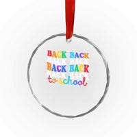 Groovy Back To School Crystal Glass Ornament First Day of School Colorful Teacher Student Kids