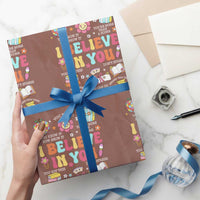 Groovy I Believe In You Testing Motivation Wrapping Paper Roll More Than A Score for Teacher Student