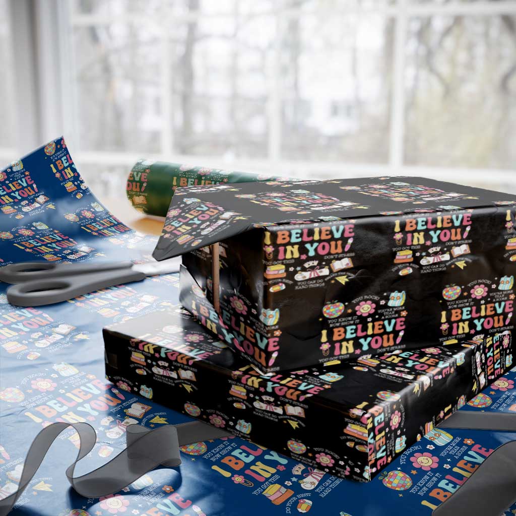 Groovy I Believe In You Testing Motivation Wrapping Paper Roll More Than A Score for Teacher Student